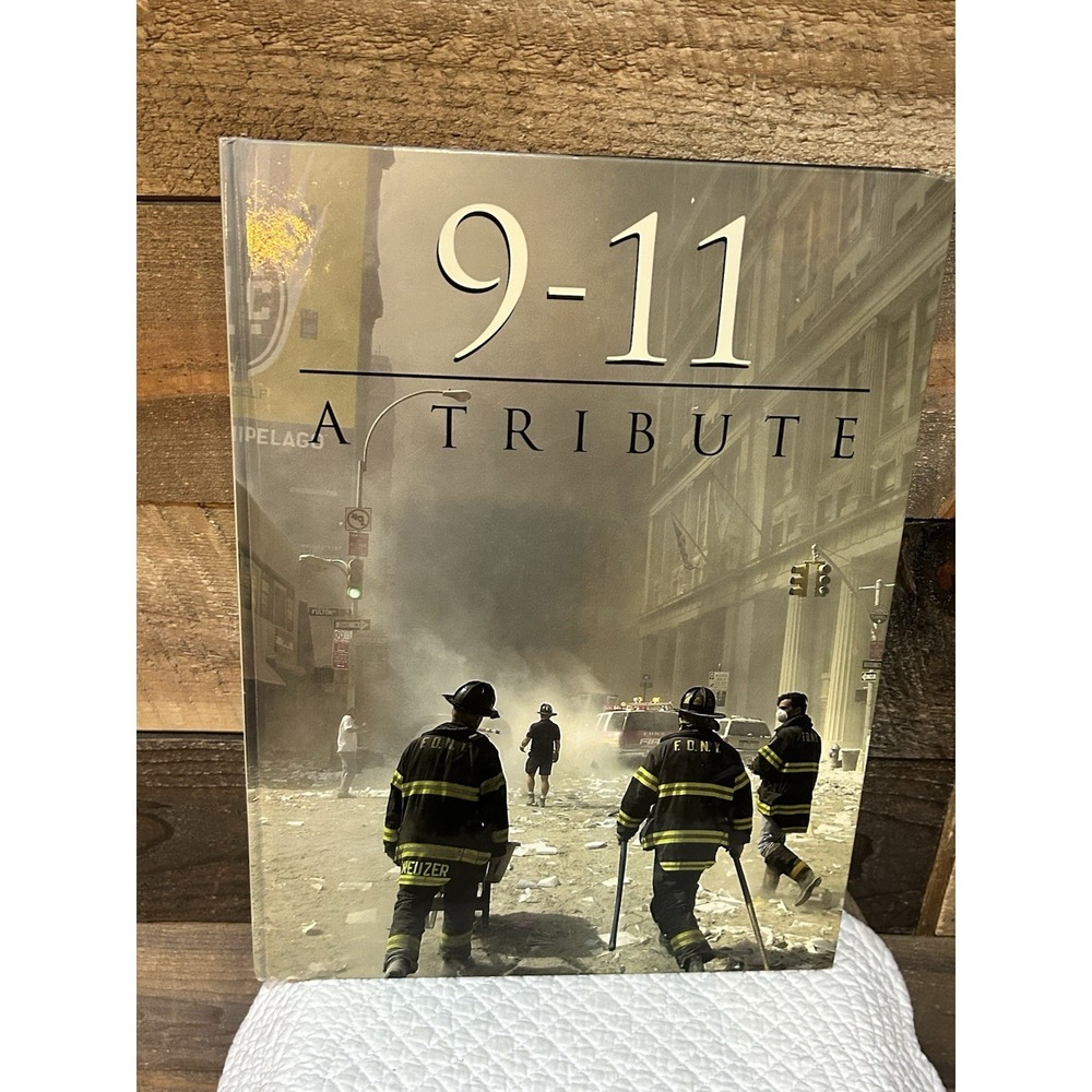 9-11 A Tribute Hardcover Oversized Coffee Table Book Dust Jacket 2002